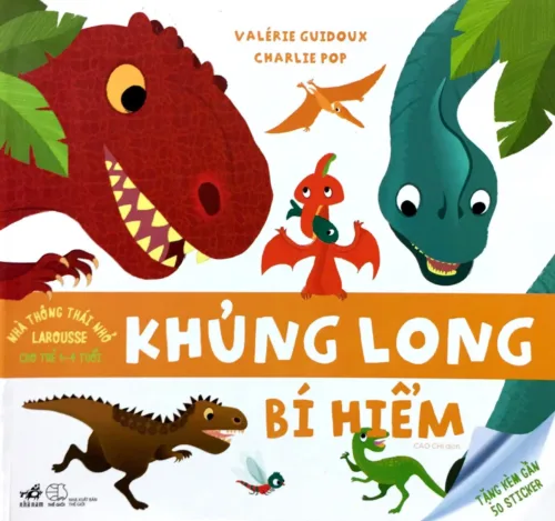 Nhà thông thái nhỏ Larousse - khủng long bí hiểm