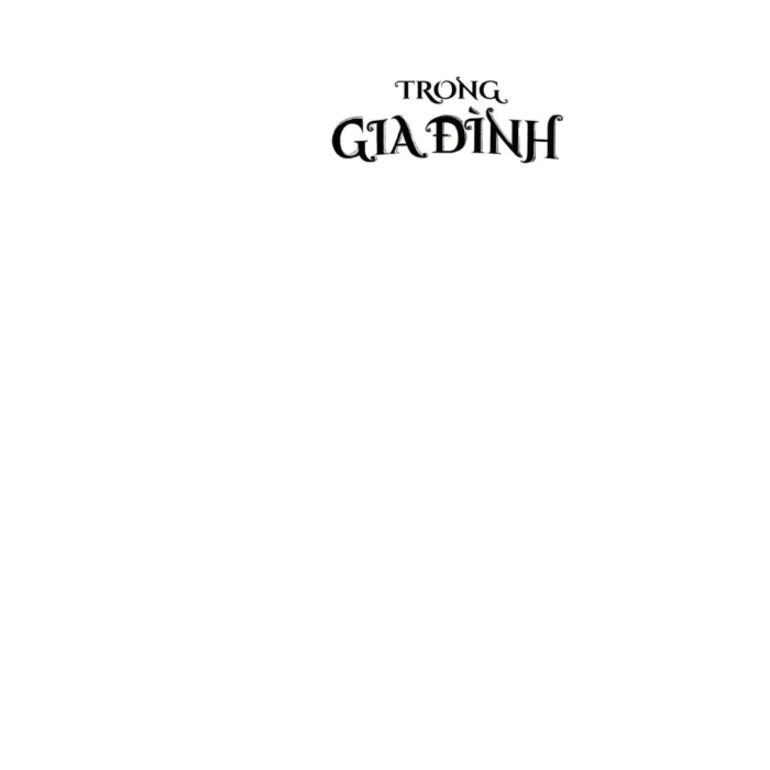 Trong gia đình - Đinh Tị - Ảnh 8