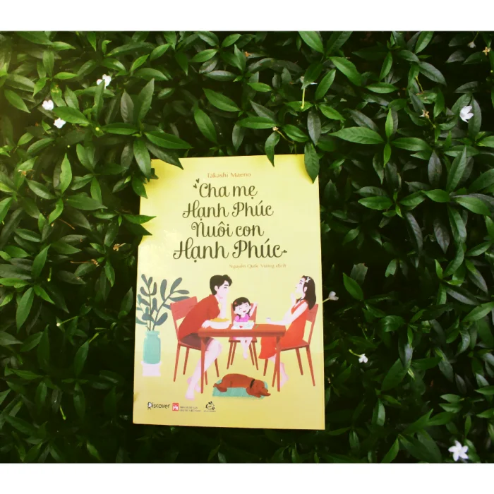 Cha mẹ hạnh phúc nuôi con hạnh phúc - Ảnh 6