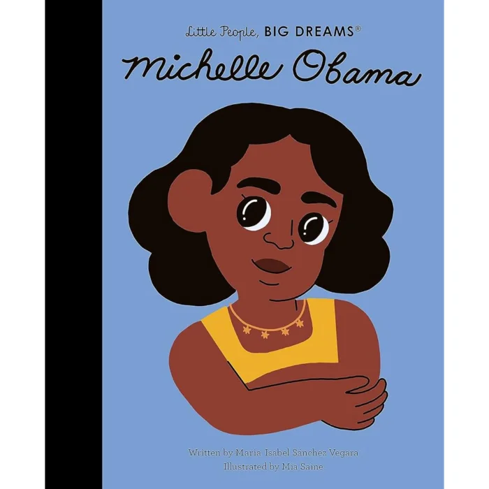 little people, Big DREAMS: Michelle Obama (lẻ  ) - Ảnh 1